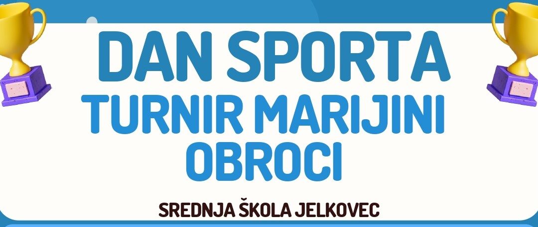 Sportski dan i malonogometni humanitarni turnir u Srednjoj školi Jelkovec – EDIT RASPORED UTAKMICA