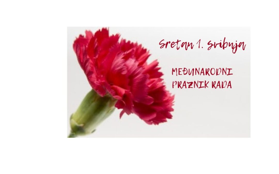 Sretan 1. svibnja, međunarodni praznik rada