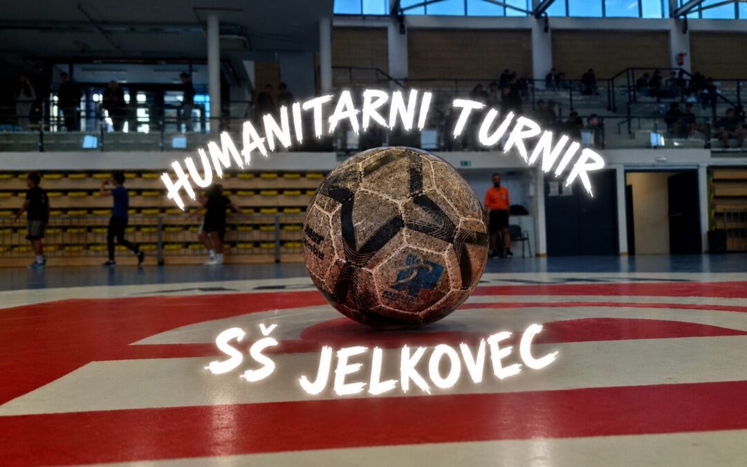 Humanitarni malonogometni turnir u Srednjoj školi Jelkovec